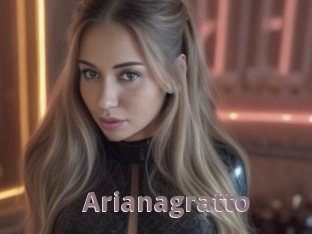 Arianagratto