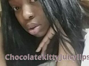 Chocolatekitty_Juicylips