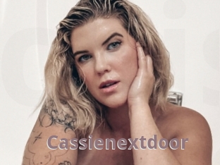 Cassienextdoor
