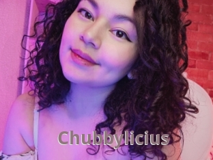 Chubbylicius