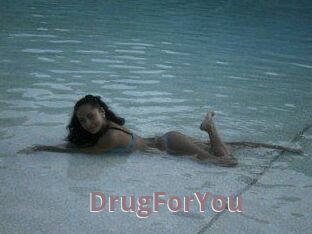 DrugForYou