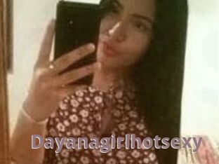 Dayanagirlhotsexy