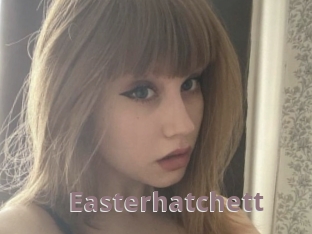 Easterhatchett