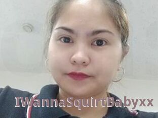 IWannaSquirtBabyxx