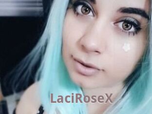 LaciRoseX