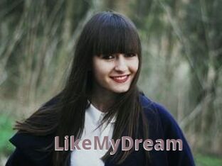 LikeMyDream