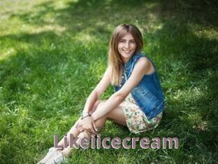 Likeiicecream