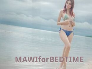 MAWIforBEDTIME