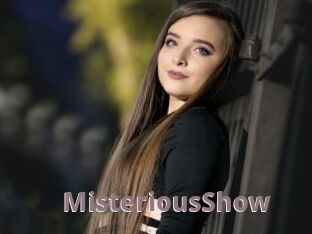 MisteriousShow