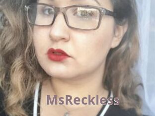 MsReckless