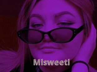 Misweeti