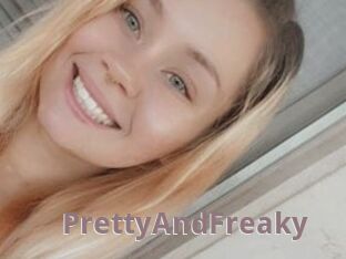 PrettyAndFreaky