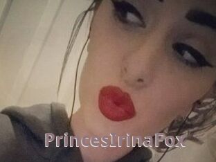 PrincesIrinaFox