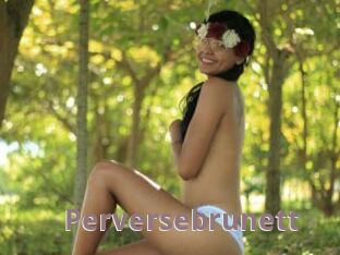 Perversebrunett