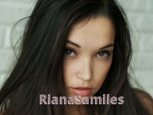 RianaSamiles