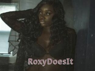 RoxyDoesIt