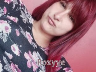 Roxyye