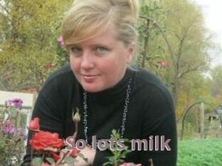 So_lots_milk