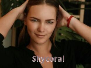 Shycoral