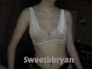 Sweetbbryan