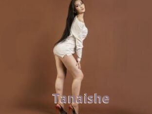 Tanaishe