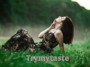 Trymytaste