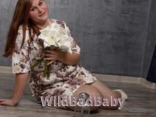 WildBadBaby