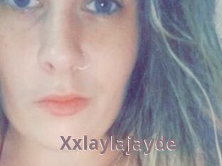 Xxlaylajayde